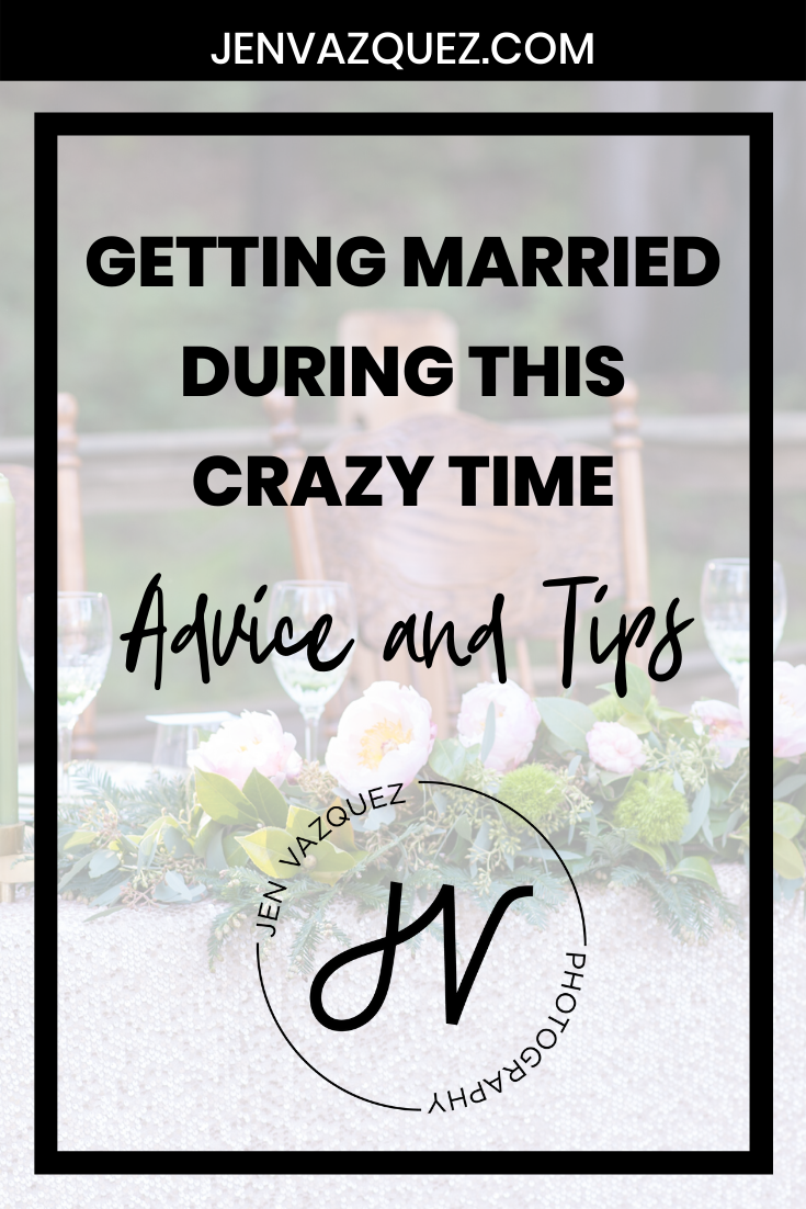 Getting married during this crazy time - advice and tips 6