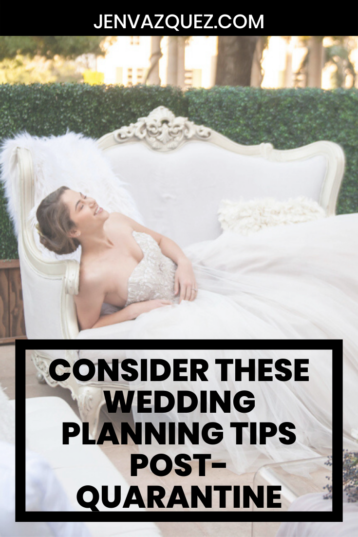 Wedding planning tips post-quarantine