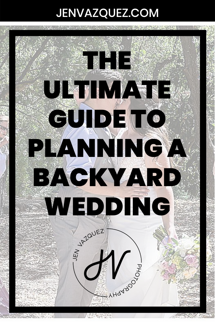 The Ultimate Guide to Planning a Backyard Wedding 8