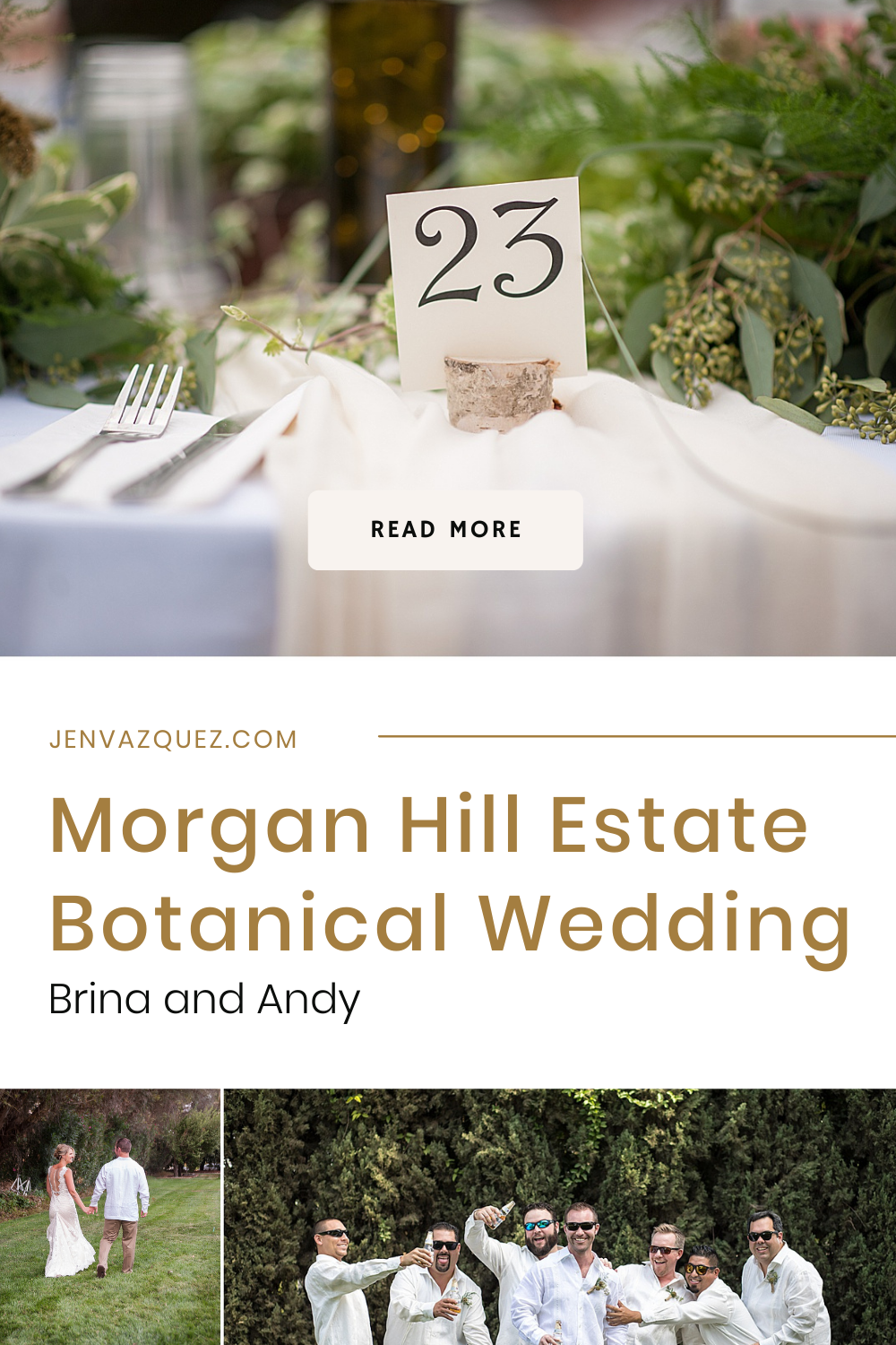 Morgan Hill Estate Botanical Wedding - Brina and Andy by Jen Vazquez 