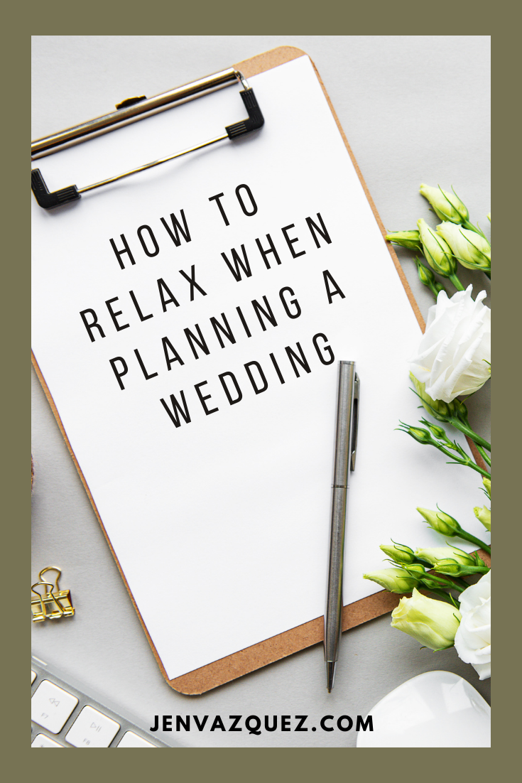 How to relax when planning a wedding by Bay Area Wedding Photographer Jen Vazquez Photography