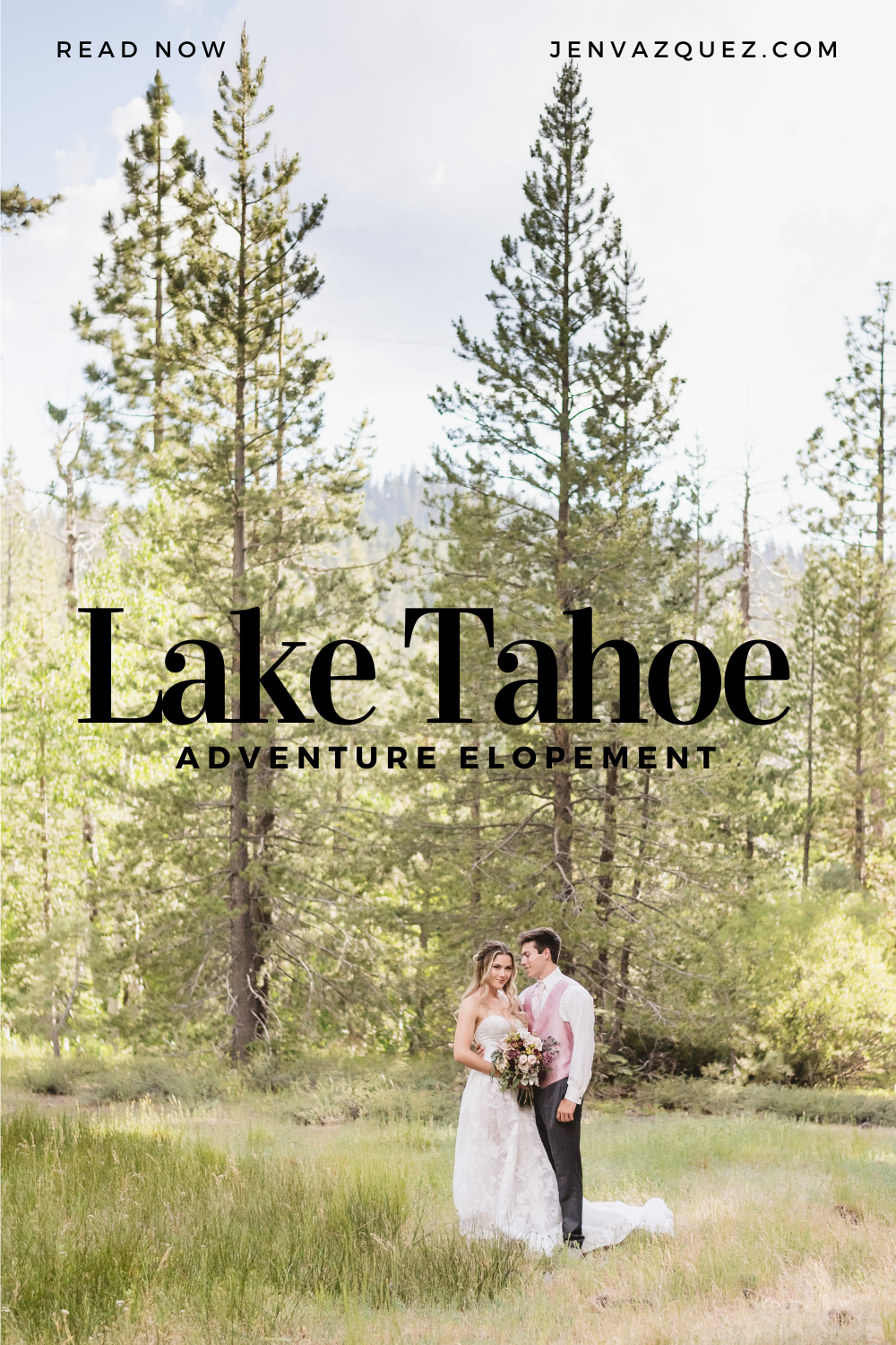 Lake Tahoe Elopement Photographer