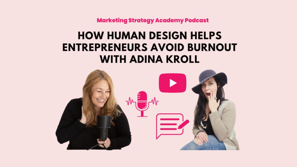 Apply Human Design everything from marketing to scaling to creating your routines with Adina Kroll