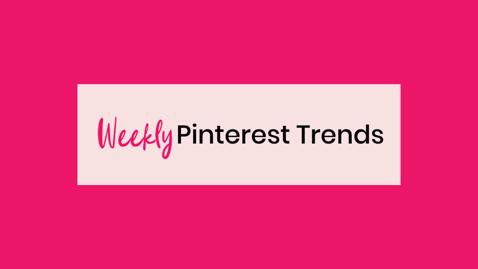 Pinterest Predicts Weekly August 5, 2022