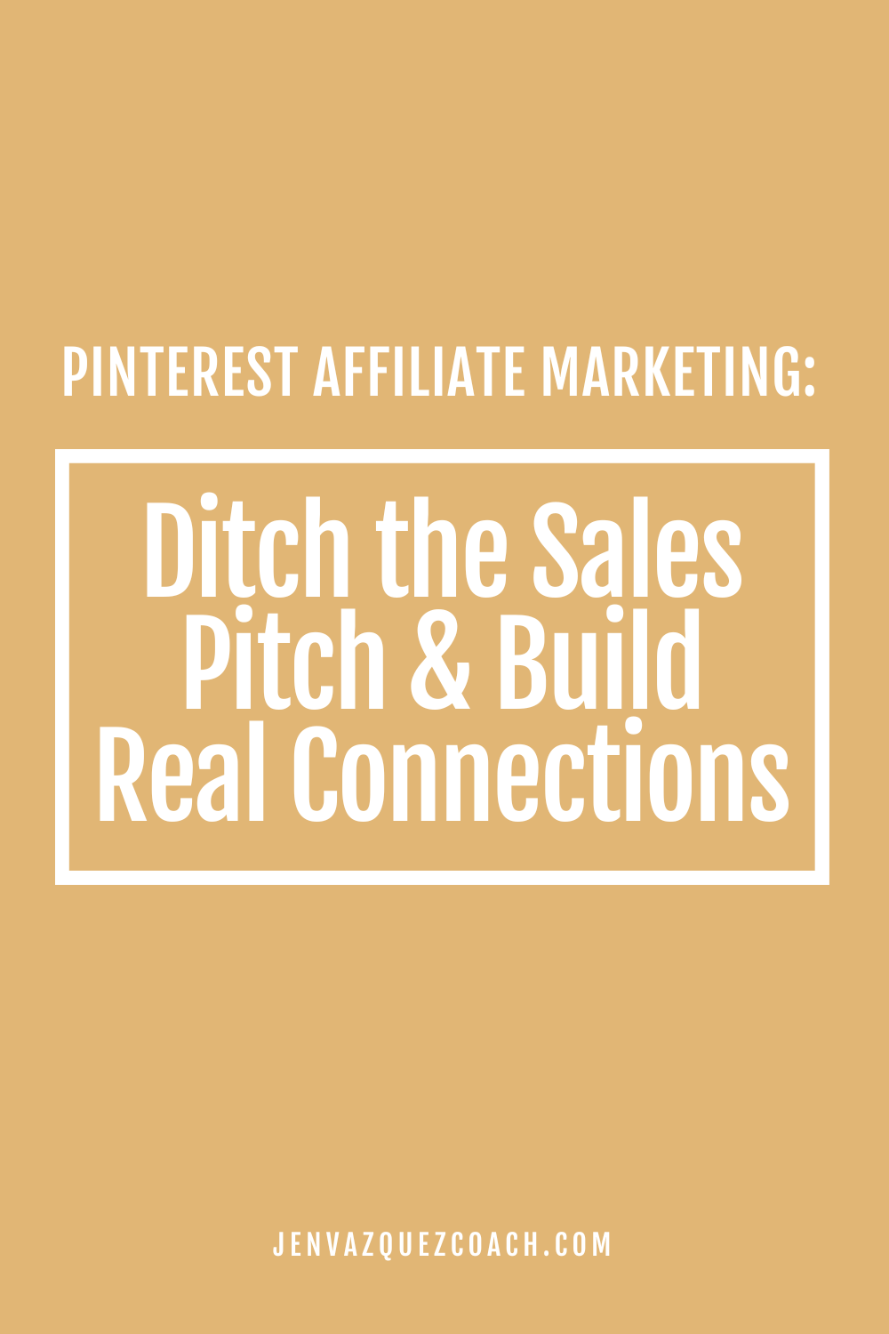 Pinterest Affiliate Marketing: Ditch the Sales Pitch & Build Real Connections (Like a Boss!)