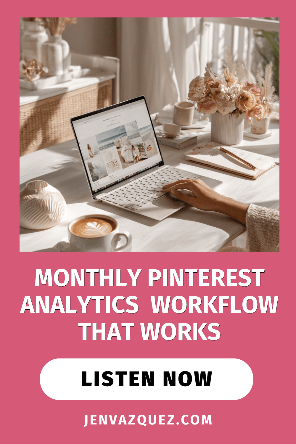 Monthly Pinterest Workflow That Works by Jen Vazquez Media The 3 Pinterest Metrics That Actually Matter for Service Providers