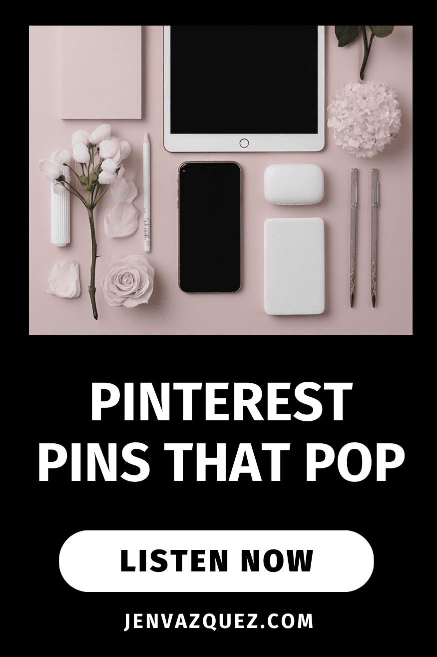 Pinterest Pins That Pop How to Brand Your Pinterest Profile to Attract Clients (Step-by-Step) on Marketing Strategy Academy Podcast by Jen Vazquez Media Pinterest Pins That Pop How to Brand Your Pinterest Profile to Attract Clients (Step-by-Step) on Marketing Strategy Academy Podcast by Jen Vazquez Media