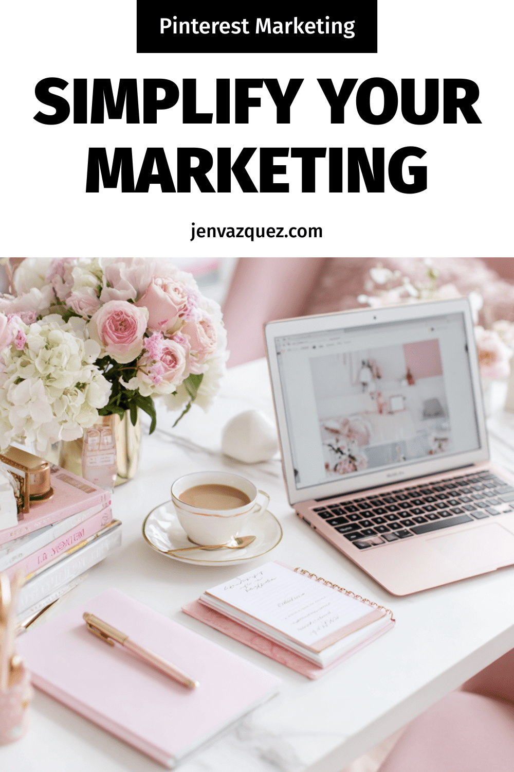 pink desk with pink accessories and words How to Create a One-Hour-a-Week Pinterest Workflow That Grows Your Business on Autopilot by Jen Vazquez Media