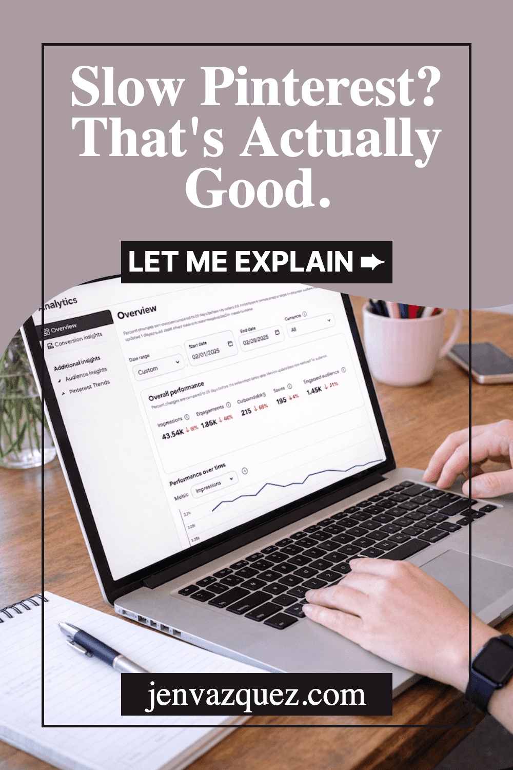 Why Pinterest Feels Slow (And Why That's Actually a Good Sign for Your Business)-pin-4 fingers on a laptop keyboard with pinterest analytics on the screen | Why Pinterest Feels Slow (And Why That's Actually a Good Sign for Your Business) by Jen Vazquez Media